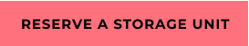 RESERVE A STORAGE UNIT